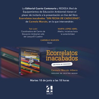 Presentación on line del libro Ecorrelatos inacabados “SIN FECHA DE CADUCIDAD”, de Carmelo Marcén